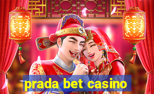 prada bet casino